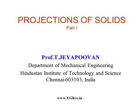 PROJECTIONS OF SOLIDS Part I